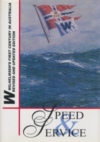 Book, Dag Bakka, Service & Speed: Wilhelmsmen's First Century in Australia, 2004