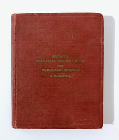 Book - Manual, J. McKerrell, Brown's Practical Pocket-Book for Merchant Seamen, 1946