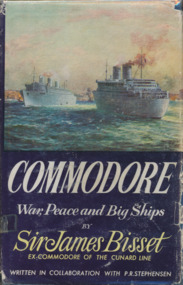 Book, Sir James Bisset, Commodore War, Peace and Big Ships, 1961