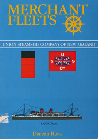 Book, Duncan Haws, Merchant Fleets - Union Steamships Company of New Zealand, 1997