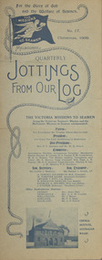 Magazine (sub-item) - Newsletter, The Victoria Missions to Seamen, Jottings From Our Log, Issue 17 - Christmas 1909, 1909