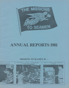 Booklet - Annual Report, The Missions to Seamen, Annual Reports 1981, 1982