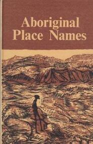 book, Aboriginal place names and their meanings, 1973 reprint, c1967