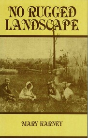 Book, KARNEY, Mary et al, No rugged landscape by Mary Karney, 1991