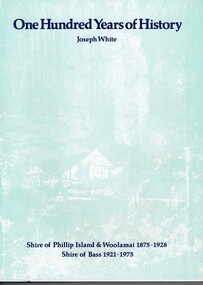 Book, WHITE, Joseph, One hundred years of history by Joseph White, 1974