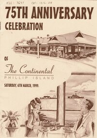 Programme, 75th anniversary of The Continental and Warley Hospital, Phillip Island