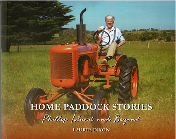 Book, Home Paddock Stories Phillip Island and Beyond, 2023