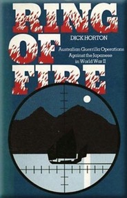 Book, Ring of Fire: Australian Guerrrilla Operations Against Japan in World War II