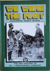 Book, Alexander 'Sandy' McNab, We Were the First : The Unit History of No. 1 Independent Company