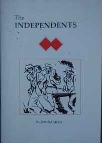 The Independents by Jim Smailes