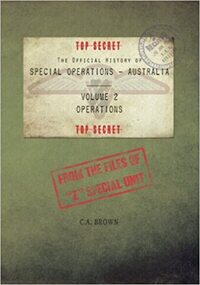 Book - Official History of Special Operations Australia- Volume 2 Operations