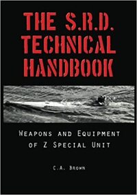 The Official History of Special Operations Australia SRD Technical Handbook