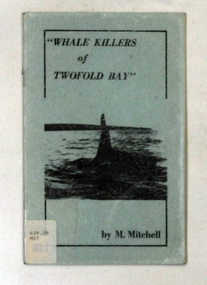 books, Whale Killers of Twofold Bay, circa 1960