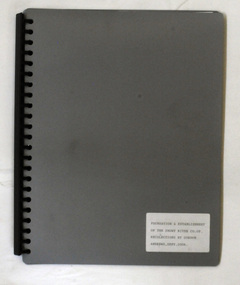 display book, Andrews, Gordon, Foundation and Establishment of the Snowy River Co-op Recollections, September 2006