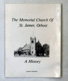 books, The Memorial Church of St James, Orbost, A History, March 1 1981