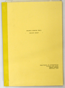 document, BALDWIN SPENCER TRAIL Project Brief 1988, February 1988