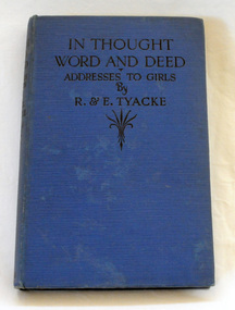 book, In Thought Word and Deed, early 20th century