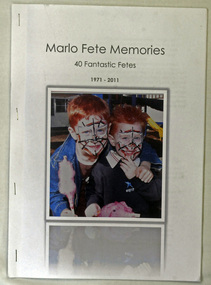 magazine, Marlo Primary School, Marlo Fete Memories 40 Fantastic Fetes 1971 -2011, 2011