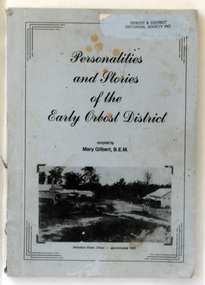 book, Personalities and Stories of the Early Orbost District, 1993