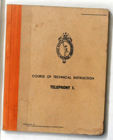 book, Australian Postmaster General's Dept, Course of Technical Instruction and Telegraphy, 1940's -1950's