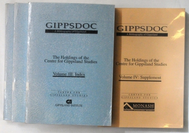 books, Gippsland Institute of Advanced Education, Gippsdoc A Bibliography of Gippsland, 2292.`1; 2292.2; 2292.3 in 1989 and 2292.4 in 1993