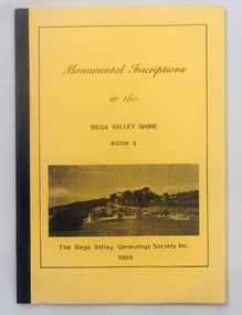 book, Bega Valley Genealogy Society Inc, Monumental Inscriptions in the Bega Valley Shire Book 2, 1989