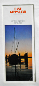 pamphlet, East Gippsland  - Last Unspoiled Frontier, 1975-76