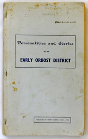 book, Gilbert, Mary, Personalities & Stories of the Early Orbost District, 1972