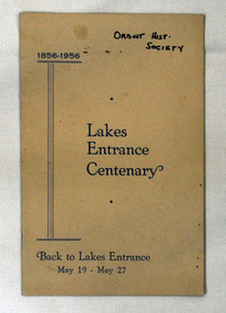 booklet, James Yeates & Sons, Lakes Entrance Centenary, 1956