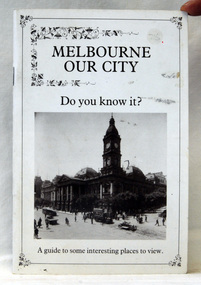 brochure, A.E .Keating (Printing) Pty Ltd, Melbourne Our City, 1980 - 1990's