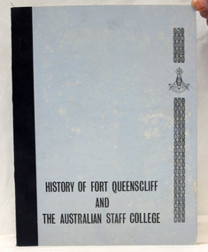 book, History of Fort Queenscliff and the Australian Staff College, December 1971