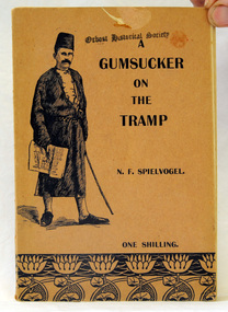 book, George Robertson & Co Prop. Ltd, A Gumsucker on the Tramp, 1910?