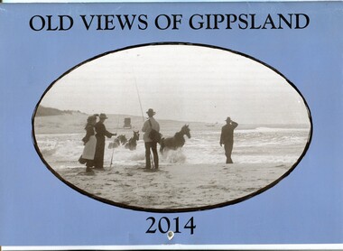 calendar, Old Views of Gippsland 2014, 2013