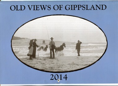 calendar, Old Views of Gippsland 2014, 2013