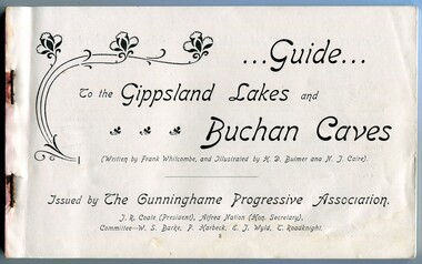 Book, The Cunninghame Progressive Association, Guide to Buchan Caves & the Gippsland Lakes, c.1900-1910