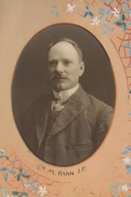 Photo - Ryan, Richards & Co. Photos Ballaarat, Councilor M.Ryan J.P.1911-12