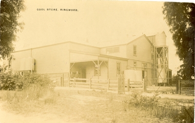 Photograph, Ringwood Cool Store, corner of Wantirna Road and Maroondah Highway, Ringwood - c.1920s