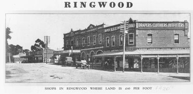 Photograph, Shops in Ringwood where land is 40 pounds per foot - 1920s