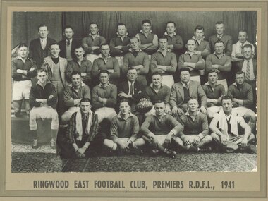 Photograph, Ringwood East Football Club, Premiers R.D.F.L., 1941