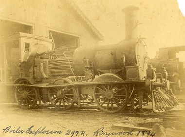 Photograph, Boiler explosion at Ringwood station 20th June 1894 for engine 297R.  "Heard in Box Hill"