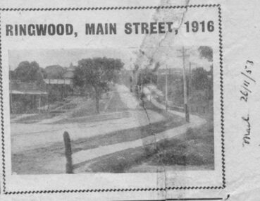 Newspaper Clipping, Ringwood, Main Street, 1916, from Ringwood Mail 1953