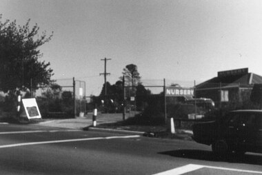 Photograph, Nursery on north-west corner of intersection of Warrandyte and Oban Roads. North Ringwood 1981