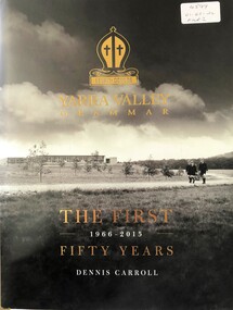 Book, Yarra Valley Grammar School - The First 50 Years - 1966-2015