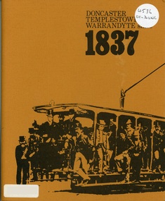 Book, Doncaster, Templestowe & Warrandyte Since 1837