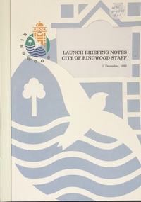 Book, Launch New Logo 1993 Briefing Notes City of Ringwood, 1993
