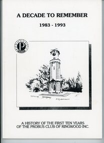 Book, Waterson, Lionel, A Decade to Remember 1983-1993 - Probus Club of Ringwood, 1993