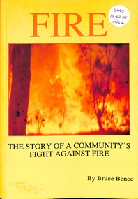 Book, Fire - The Story of a Community's Fight against Fire
