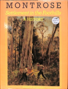 Book, Montrose Settlement in the Foothills A History