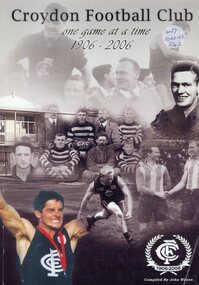 Book, John Wilson, Croydon Football Club history "One game at a time 1906--2006"