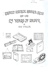 Booklet, 25 Years of Paper by Ellie V. Pullin - Ringwood Historical Research Group 1958-1983